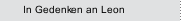 In Gedenken an Leon
